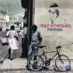 Memoria by Polo Montañez album reviews, ratings, credits