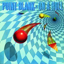 On a Roll by Point Blank album reviews, ratings, credits
