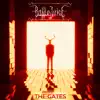 The Gates - Single album lyrics, reviews, download