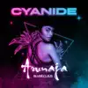 Cyanide - Single album lyrics, reviews, download