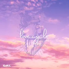 Love Cycle - Single by GAL album reviews, ratings, credits