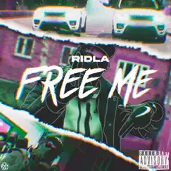 Free Me - Single by Ridla album reviews, ratings, credits