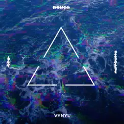 Sex/Drugs/Therapy - Single by Vynyl album reviews, ratings, credits