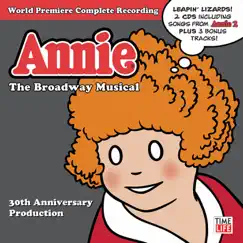 Annie (The Broadway Musical 30th Anniversary Cast Recording) by Various Artists album reviews, ratings, credits
