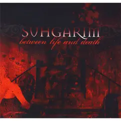 Between Life and Death by Suhgarim album reviews, ratings, credits