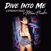 Dive into Me - Single album lyrics, reviews, download