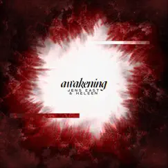 Awakening - Single by Jens East & Heleen album reviews, ratings, credits