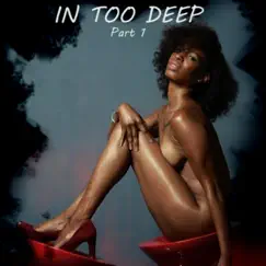 In Too Deep - Single by Rastaa album reviews, ratings, credits