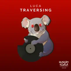 Traversing - Single by Luca album reviews, ratings, credits