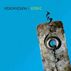 Gereg by Egschiglen album reviews, ratings, credits