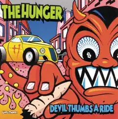 Devil Thumbs a Ride by The Hunger album reviews, ratings, credits