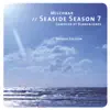 Milchbar - Seaside Season 7 (Deluxe Edition) album lyrics, reviews, download