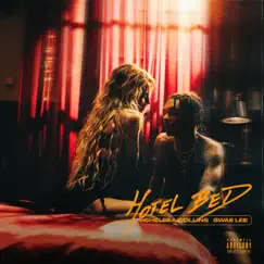 Hotel Bed (feat. Swae Lee) - Single by Chelsea Collins album reviews, ratings, credits