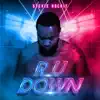 R U Down - Single album lyrics, reviews, download