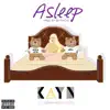 Asleep (feat. Jordan Hollywood) - Single album lyrics, reviews, download