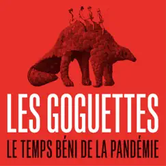 Le temps béni de la pandémie by Les Goguettes (en trio mais à quatre) album reviews, ratings, credits