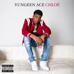 Chloé - EP by Yungeen Ace album reviews, ratings, credits
