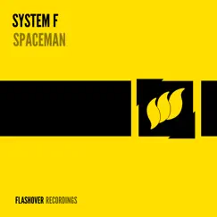 Spaceman - EP by System F album reviews, ratings, credits