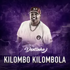 Kilombo Kilombola Song Lyrics