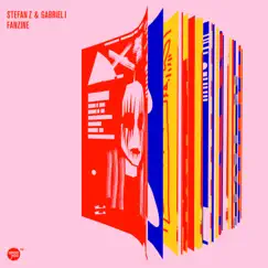 Fanzine - Single by Stefan Z & Gabriel I album reviews, ratings, credits