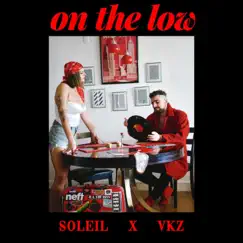 On the Low - Single by VKZ & Soleil album reviews, ratings, credits