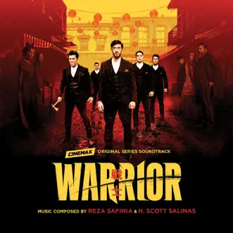 Warrior (Cinemax Original Series Soundtrack) by Reza Safinia & H. Scott Salinas album download