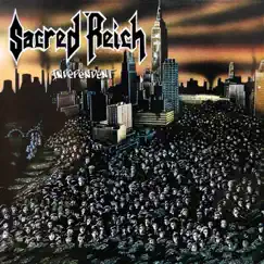 Independent by Sacred Reich album reviews, ratings, credits