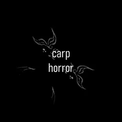 Carp Horror - Single by In The Pocket 47 album reviews, ratings, credits