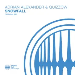 Snowfall - Single by Adrian Alexander & Quizzow album reviews, ratings, credits