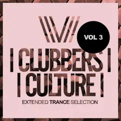 Clubbers Culture: Extended Trance Selection, Vol.3 by Various Artists album reviews, ratings, credits