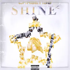 Shine - Single by Chase1738 album reviews, ratings, credits