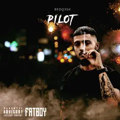 Pilot - Single by BEDO album reviews, ratings, credits