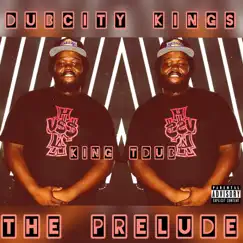 The Prelude - EP by King Tdub album reviews, ratings, credits