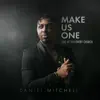 Make Us One (feat. Ashley Mallillin, Paulo Clayton & Justin Spann) - Single album lyrics, reviews, download