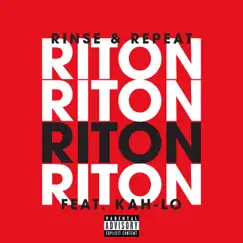 Rinse & Repeat (feat. Kah-Lo) - Single by Riton album reviews, ratings, credits