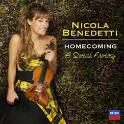 Homecoming - A Scottish Fantasy by Nicola Benedetti, Rory Macdonald & BBC Scottish Symphony Orchestra album reviews, ratings, credits