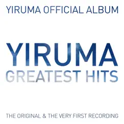 Yiruma Official Album 'The Very Best of Yiruma: Greatest Hits' (The Original & the Very First Recording) by Yiruma album reviews, ratings, credits