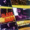 Glass Harp (Live! At Carnegie Hall) album lyrics, reviews, download