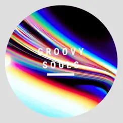 Groovy Souls (feat. Diego Linares) Song Lyrics