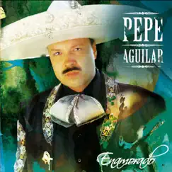 Enamorado by Pepe Aguilar album reviews, ratings, credits