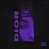 Dior - Single album lyrics, reviews, download