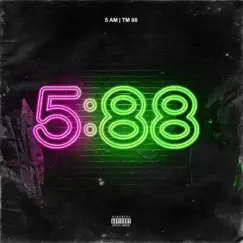 5:88 (feat. TM88) by 5am album reviews, ratings, credits