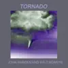 Tornado album lyrics, reviews, download