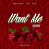 Want Me (feat. Feefa) [Remix] - Single album lyrics, reviews, download