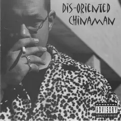 Dis-Oriented Chinaman by Mark Britten, Chinaman & Kidwok album reviews, ratings, credits