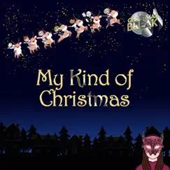 My Kind Of Christmas (From the upcoming album Christmas Break) - Single by Seonna album reviews, ratings, credits