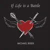 If Life Is a Battle - Single album lyrics, reviews, download
