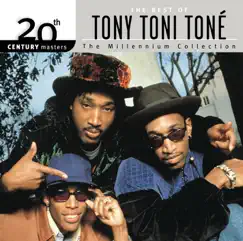 20th Century Masters - The Millennium Collection: The Best of Tony! Toni! Toné! by Tony! Toni! Toné! album reviews, ratings, credits