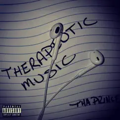 Therapeutic Music by Tha Prince album reviews, ratings, credits