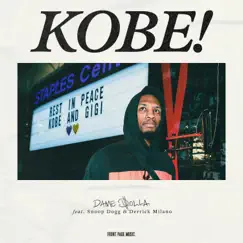 Kobe (feat. Snoop Dogg & Derrick Milano) - Single by Dame D.O.L.L.A. album reviews, ratings, credits